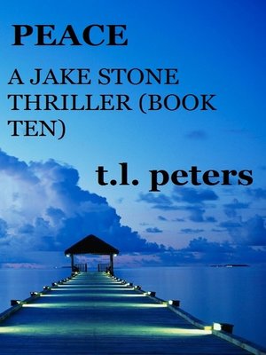 cover image of Peace, a Jake Stone Thriller (Book Ten)